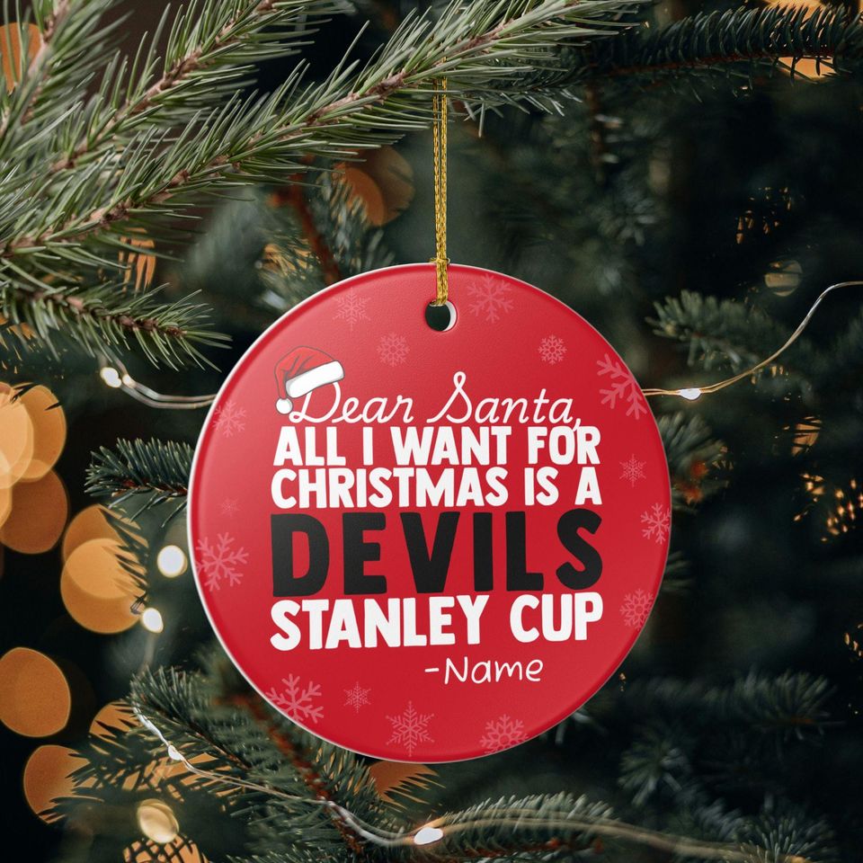 New Jersey Devils Christmas Ornament Gift, All I Want For Devils Personalized Christmas Gift Holiday Decoration Devils Hockey