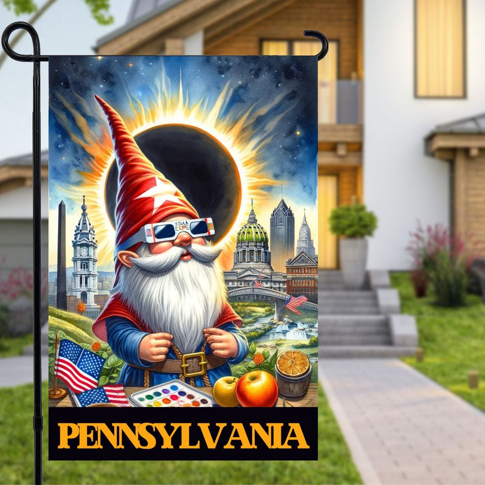 Pennsylvania Total Solar Eclipse 2024 Gnome Garden Flag, 2024 solar eclipse, Outdoor Spring Garden Flag