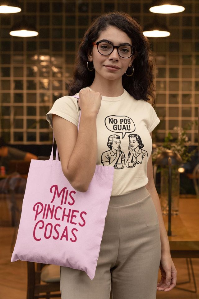 Mis Pinches Cosas Funny Spanish Tote Bag Mexican Bolsa Chistosa Sarcastic