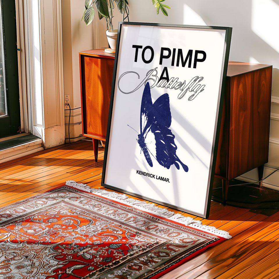To Pimp A Butterfly Poster