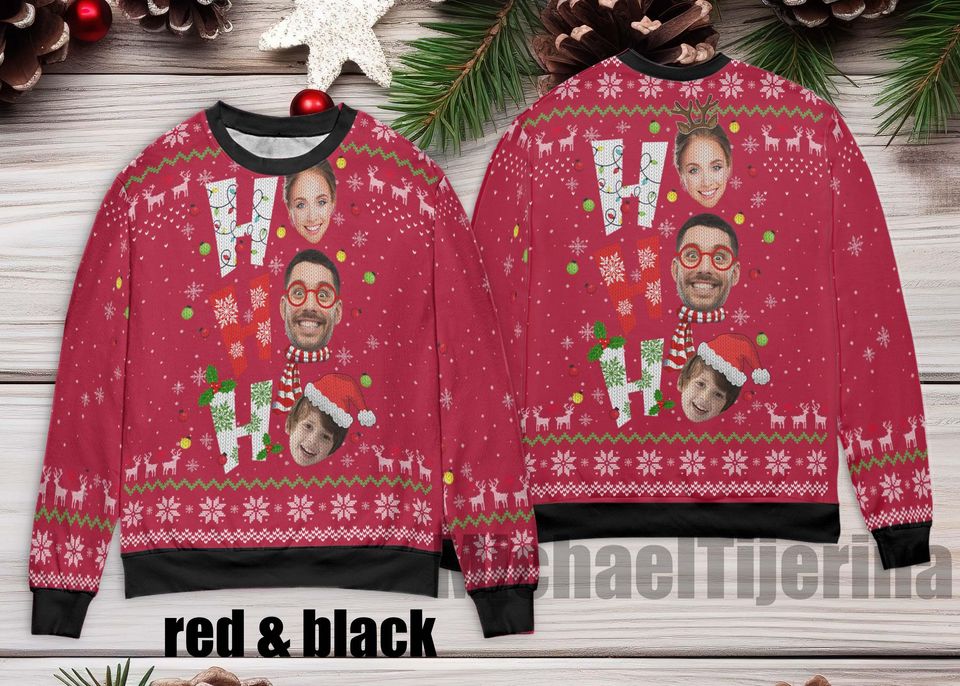 Ho Ho Ho Xmas Ugly Sweater, Personalize Face Ho Ho Ho Ugly Sweater, Custom Image Christmas Gift For Men Women Kid, Christmas Ugly Sweater