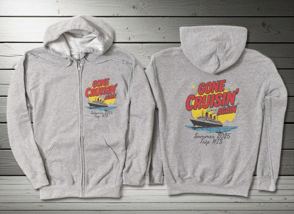 Cruise Ship Full Zip Up Hoodie Sweatshirt Summer 2025 Senior Trip Relaxed