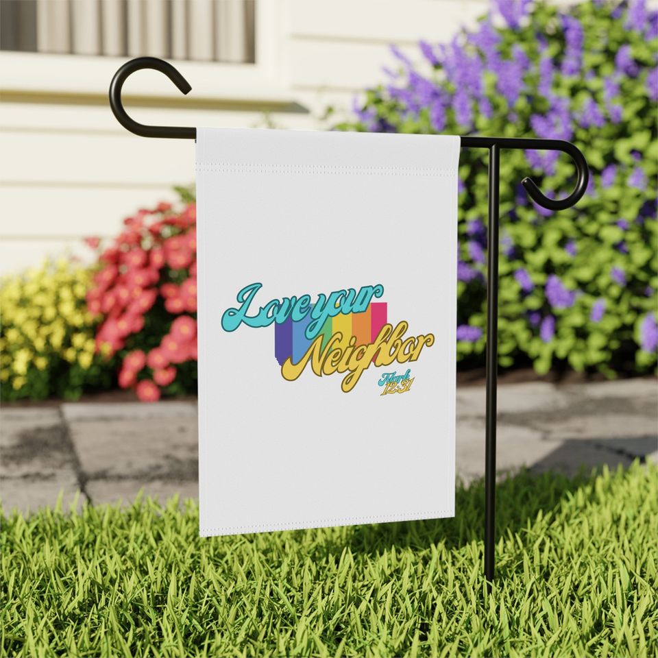 Love Your Neighbor Pride Garden & House Banner