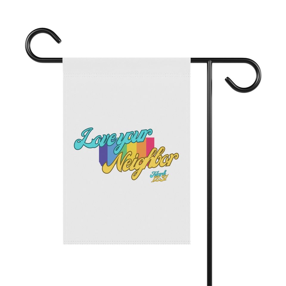 Love Your Neighbor Pride Garden & House Banner