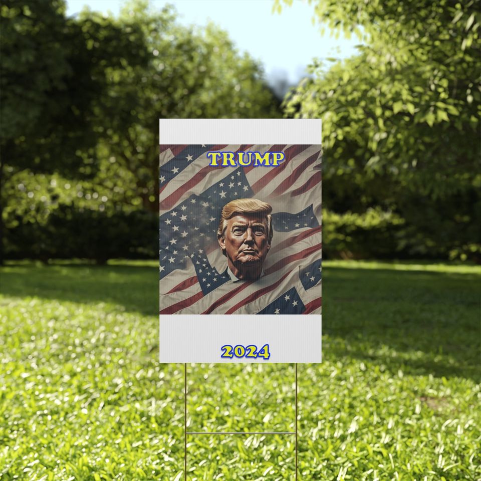 Donald Trump 2024 Plastic Yard Sign