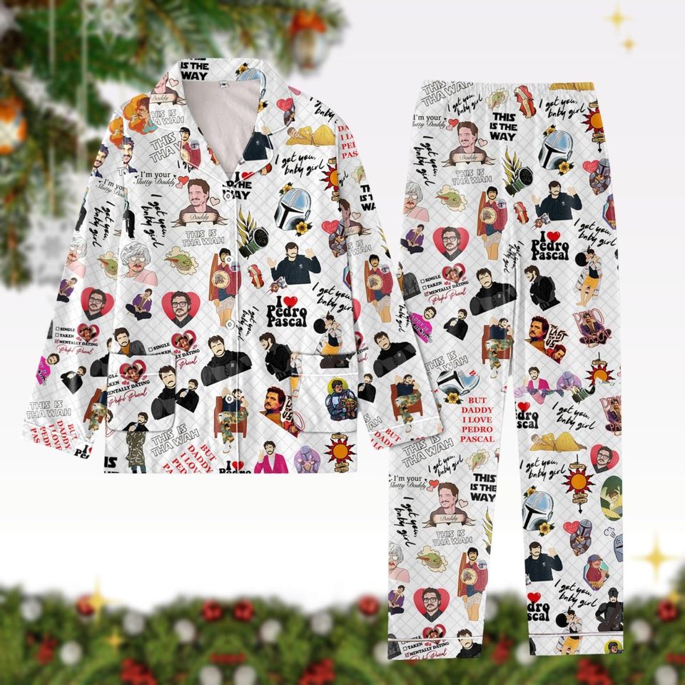Christmas Pedro Pascal Pajamas, Narco Pedro Pascal Shirt Pants Set, Daddy Is A State of Mind Thick Pajamas, Pedro Pascal Daddy Meme Shi