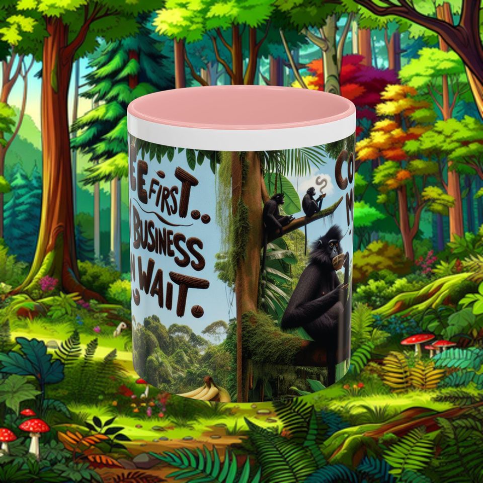 Mug - Coffee First Monkey Business Can Wait