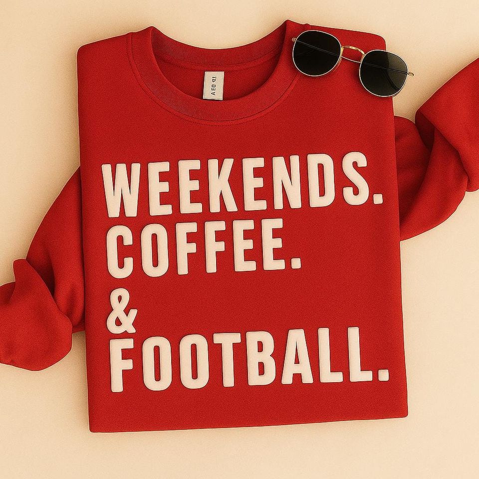 Weekends Coffee and Football Embossed Sweatshirt