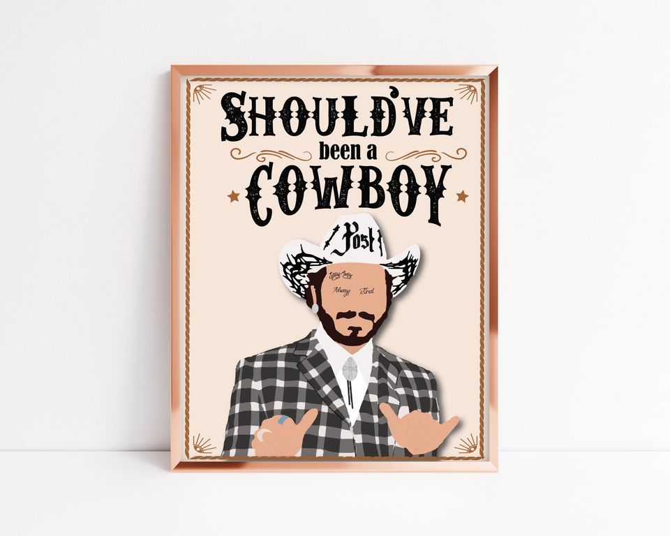 Post Malone "Should've Been a Cowboy" Toby Keith Lyric Matte Poster