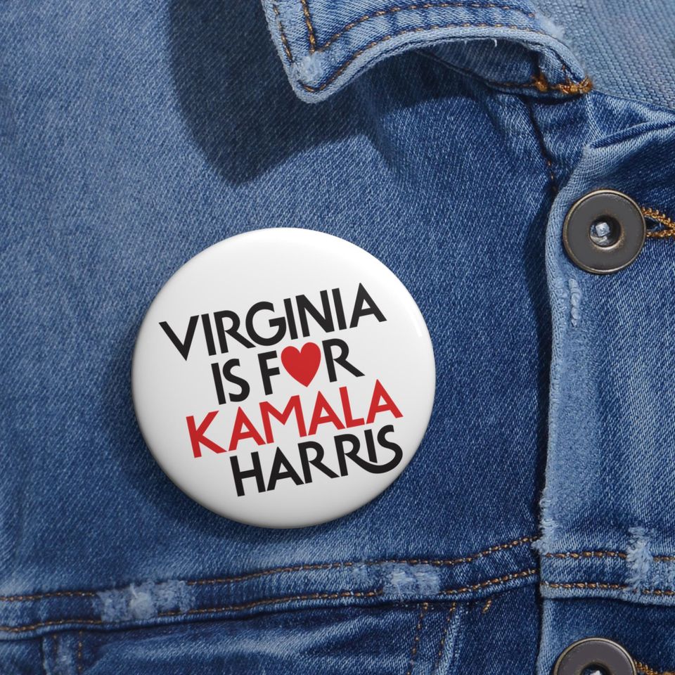 Virginia Is For Kamala Harris Heart Button/Pin White, Vote Harris for President Button