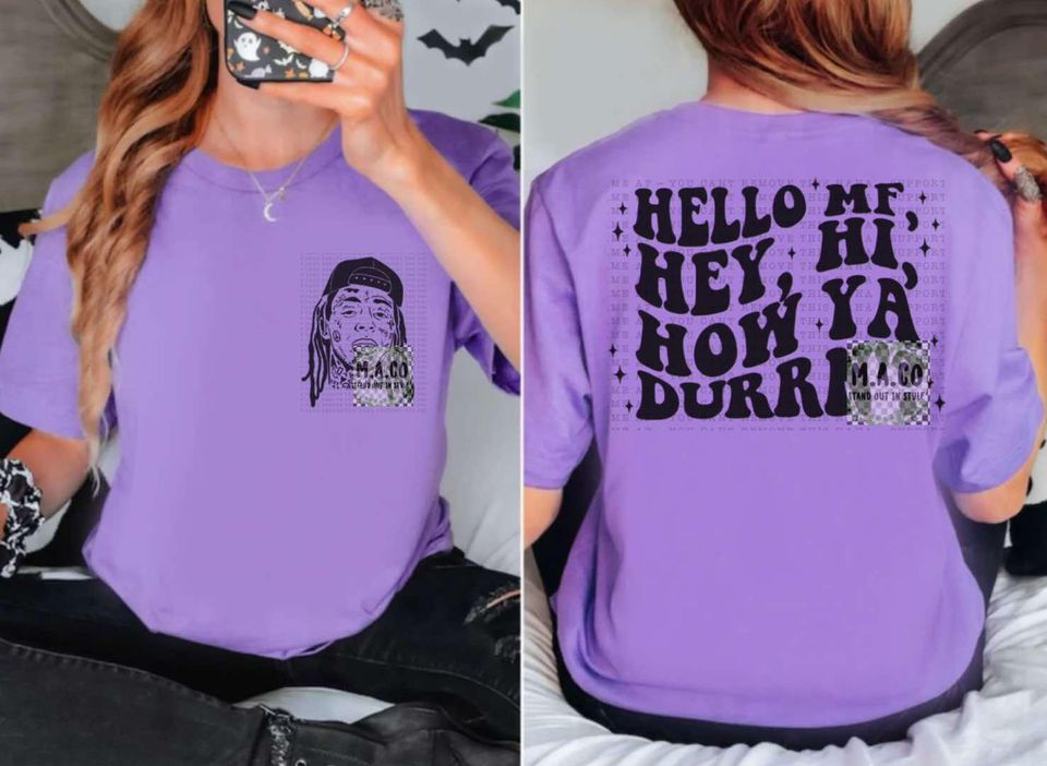 hello mf how you doin  lil wayne shirt lil wayne merch