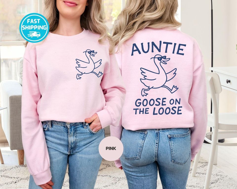 Auntie Goose Double Sided Sweatshirt, Funny Retro Aunt Gift