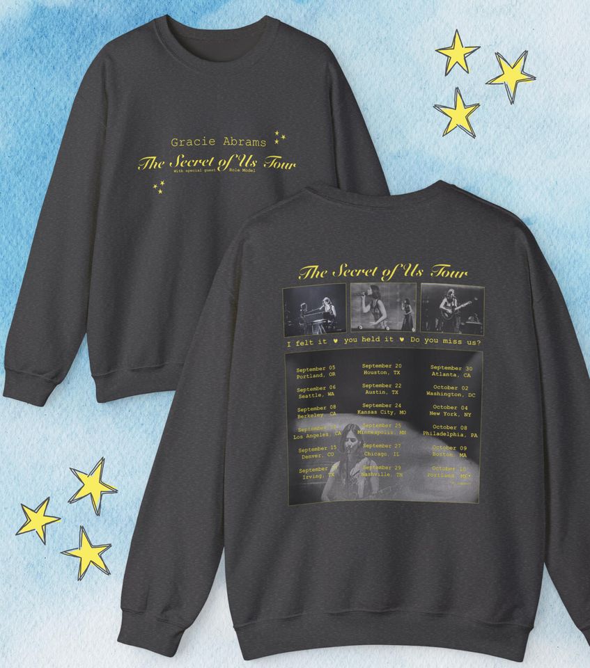 Gracie Abrams The Secret of Us Tour Sweatshirt