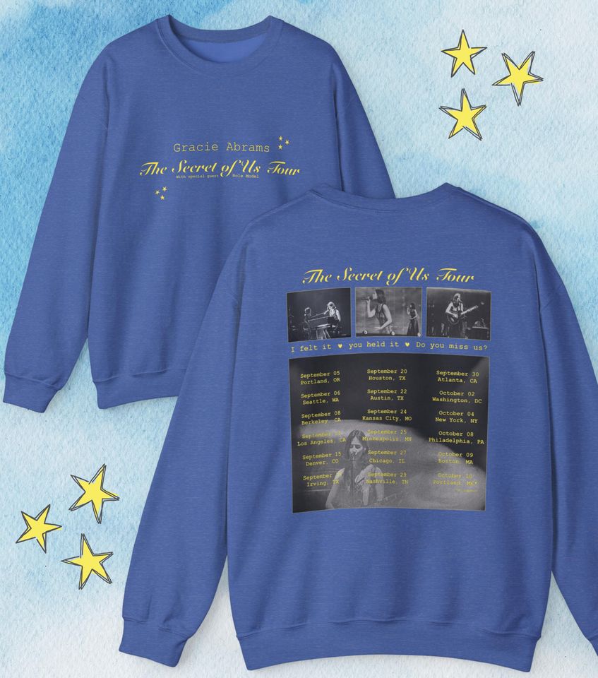 Gracie Abrams The Secret of Us Tour Sweatshirt
