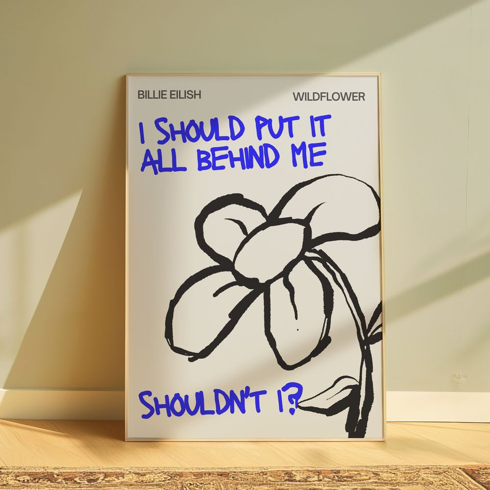 Wildflower Billie Eilish Lyrics  Blue Modern Art Poster, Music Inspired Wall Decor, Hit me hard and soft album fan art