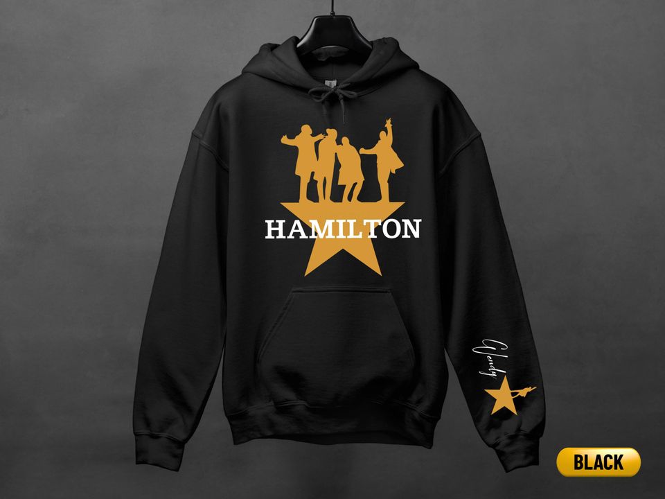 Personalized Hamilton Hoodie: American Musical Shirt