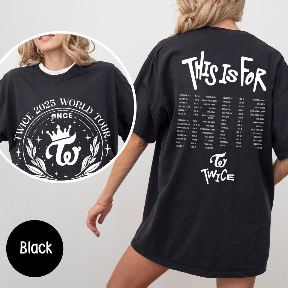Vintage Twice This Is For World Tour 2 Sides Shirt, Twice Members Shirt, Twice 2025 World Tour, Kpop Twice Sana, Momo, Mina, Jihyo, Dahyun