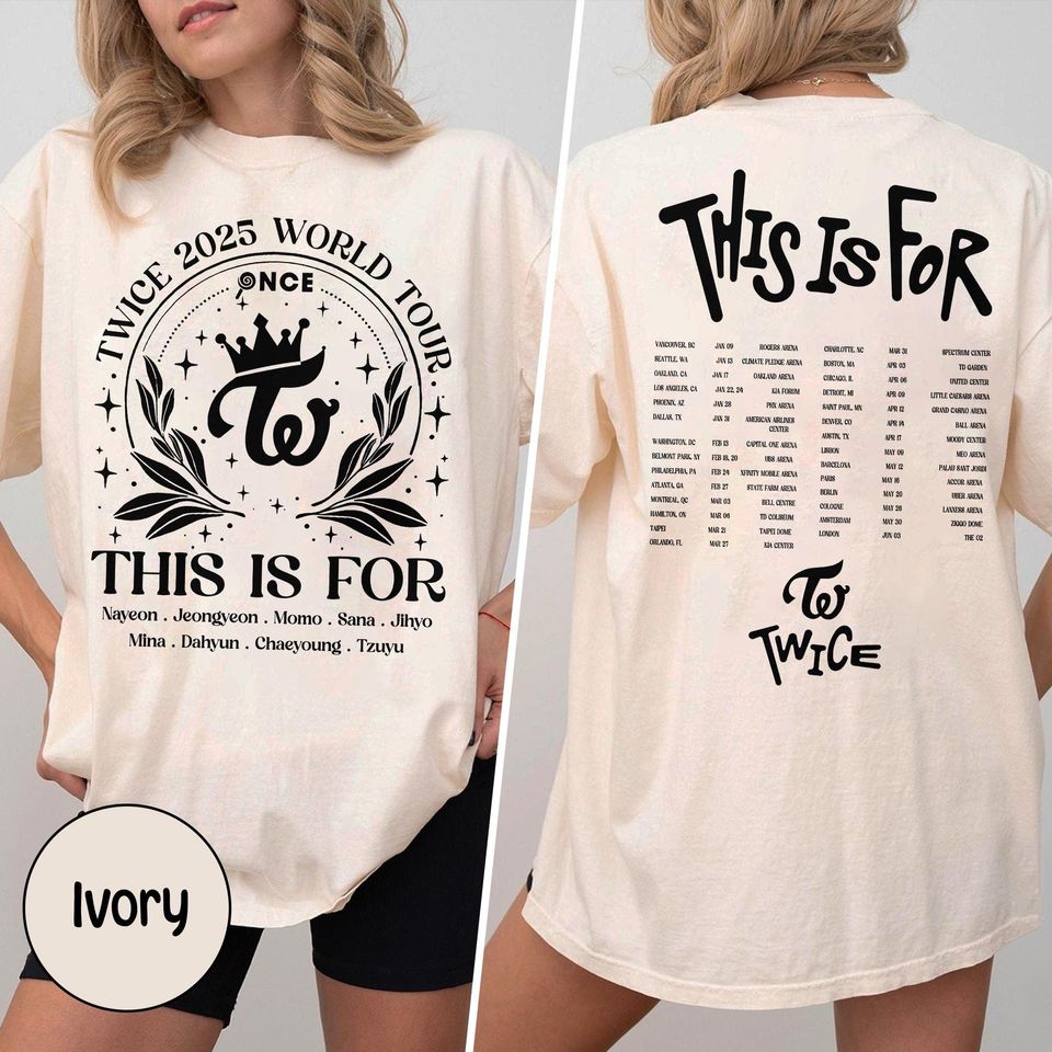 Vintage Twice This Is For World Tour 2 Sides Shirt, Twice Members Shirt, Twice 2025 World Tour, Kpop Twice Sana, Momo, Mina, Jihyo, Dahyun