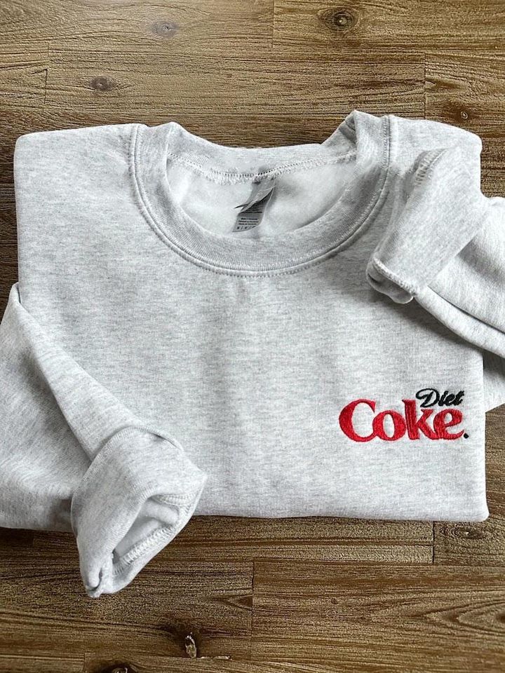 Diet Coke Embroidered Sweatshirt, I Need Diet Coke Sweater, Coke Lover Crewneck