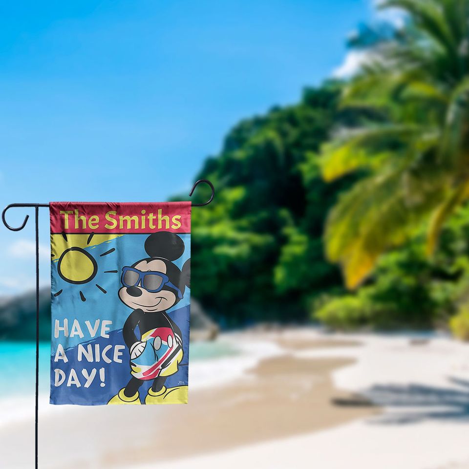 Custom Disney Flag, Have A Nice Day Flag