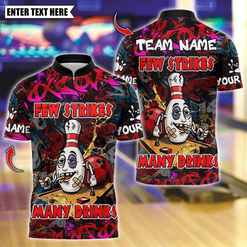 Custom Bowling Polo Shirt, Few Strike Many Drinks Bowling Design, Personalized Bowling Polo for Men Women, Personalized Name Team 3D Shirt