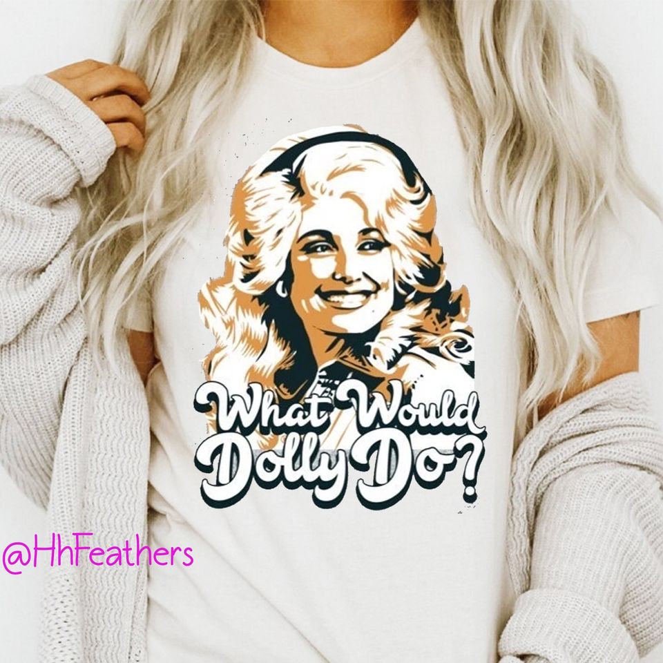 Dolly Parton shirt, What Would Dolly Do Dolly Parton Vintage Graphic Tee