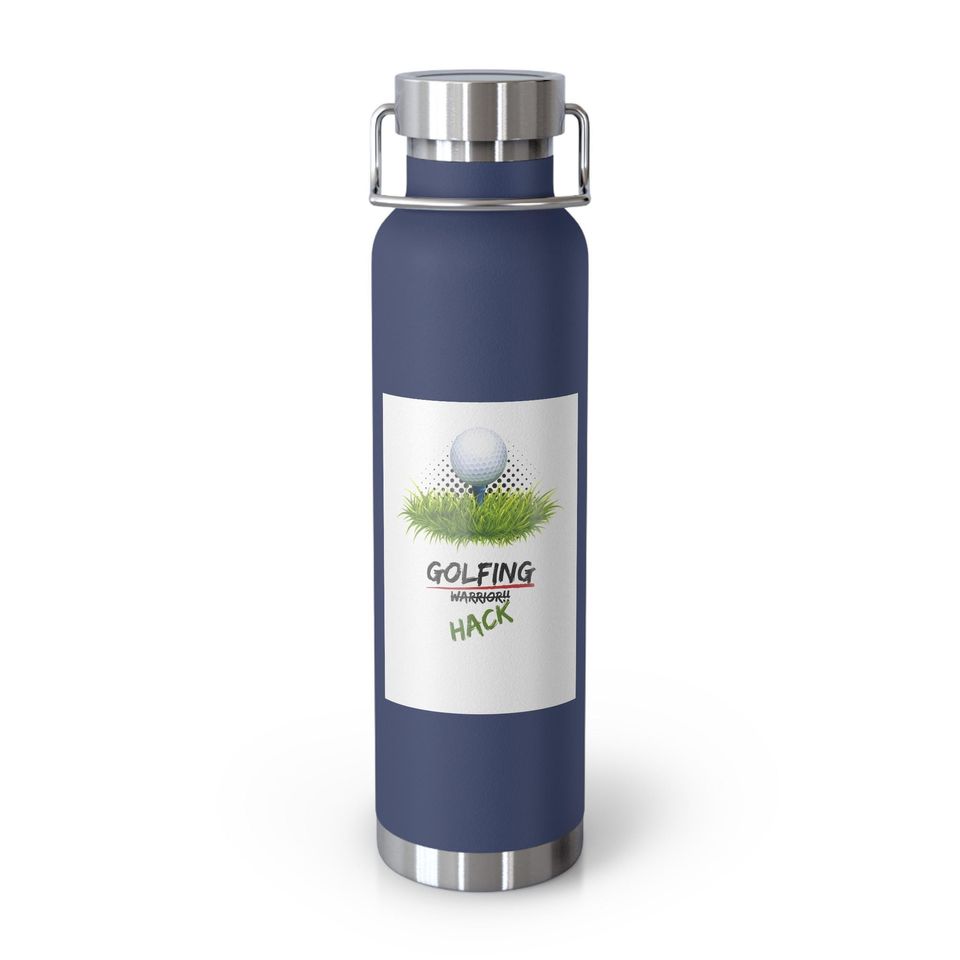 Golfing Hack - Copper Vacuum Insulated Bottle, 22oz