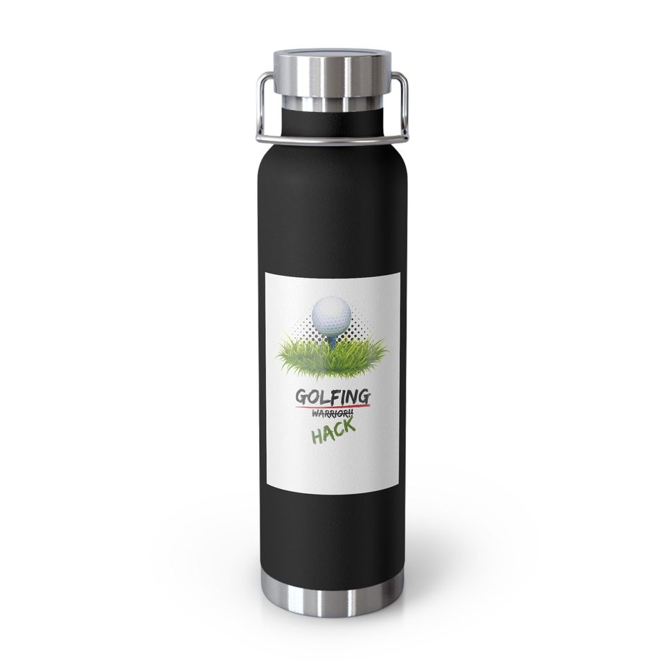 Golfing Hack - Copper Vacuum Insulated Bottle, 22oz