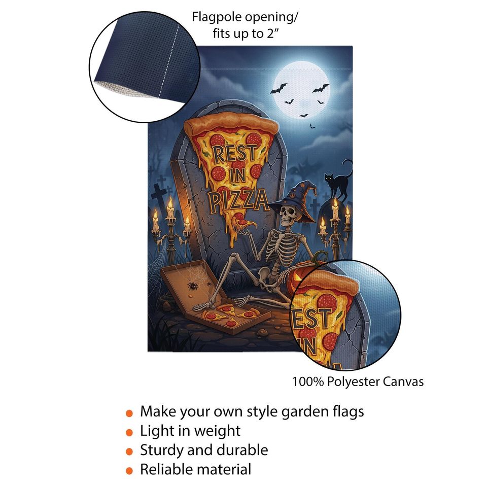 Rest in Pizza Skeleton Flag  Halloween Pizza Graveyard Garden Decor