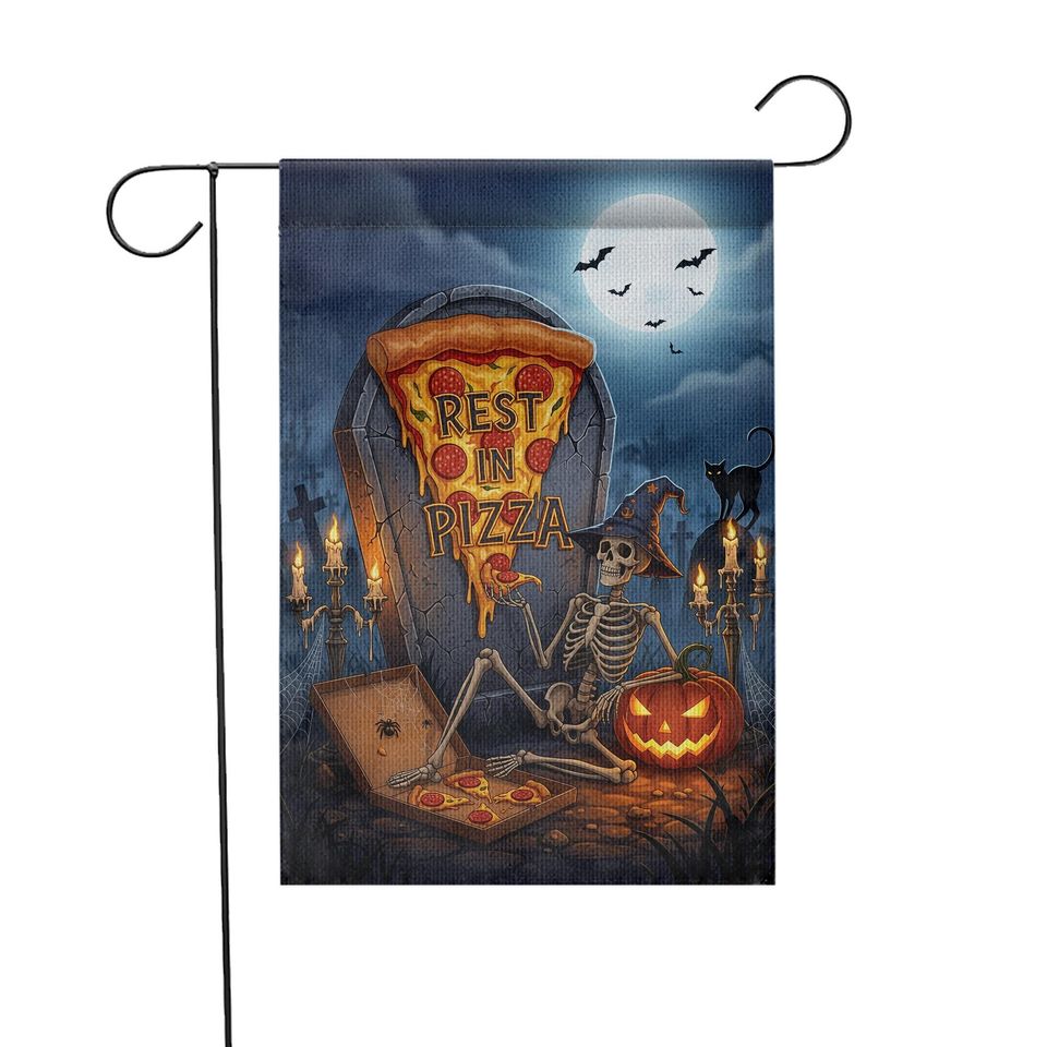 Rest in Pizza Skeleton Flag  Halloween Pizza Graveyard Garden Decor