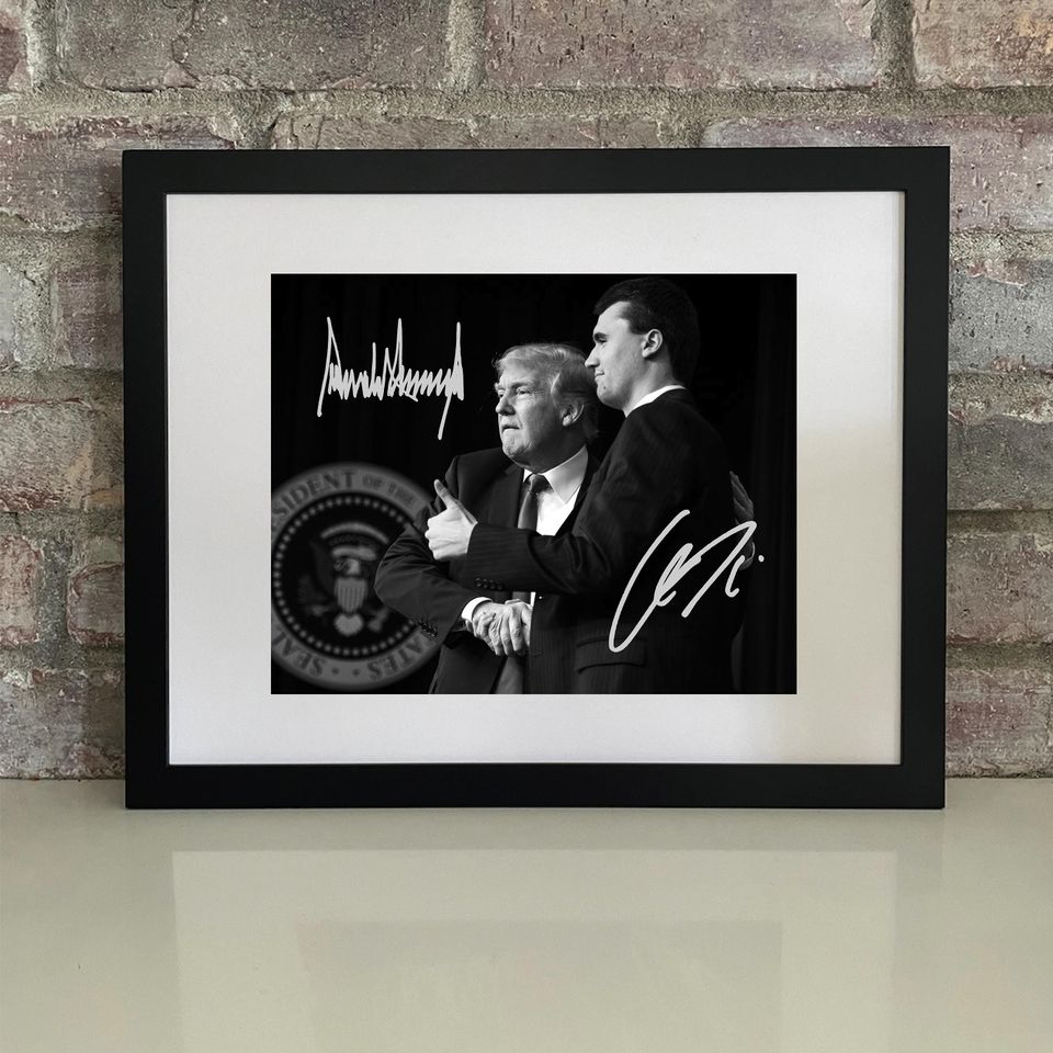 Charlie Kirk Autographed Signed Poster Print Reprint Donald Trump MAGA Free Speech Hero