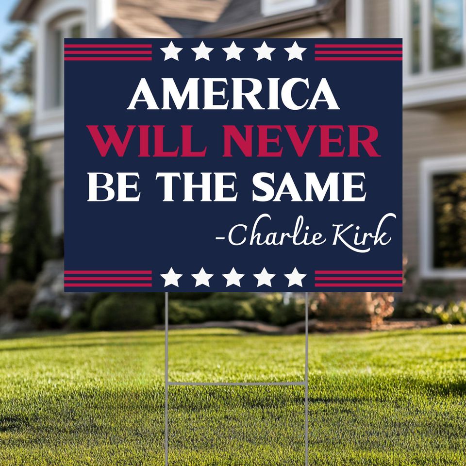Charlie Kirk Yard Sign: Charlie Kirk Assasins, Justice For Charlie Kirk Political Garden Decor