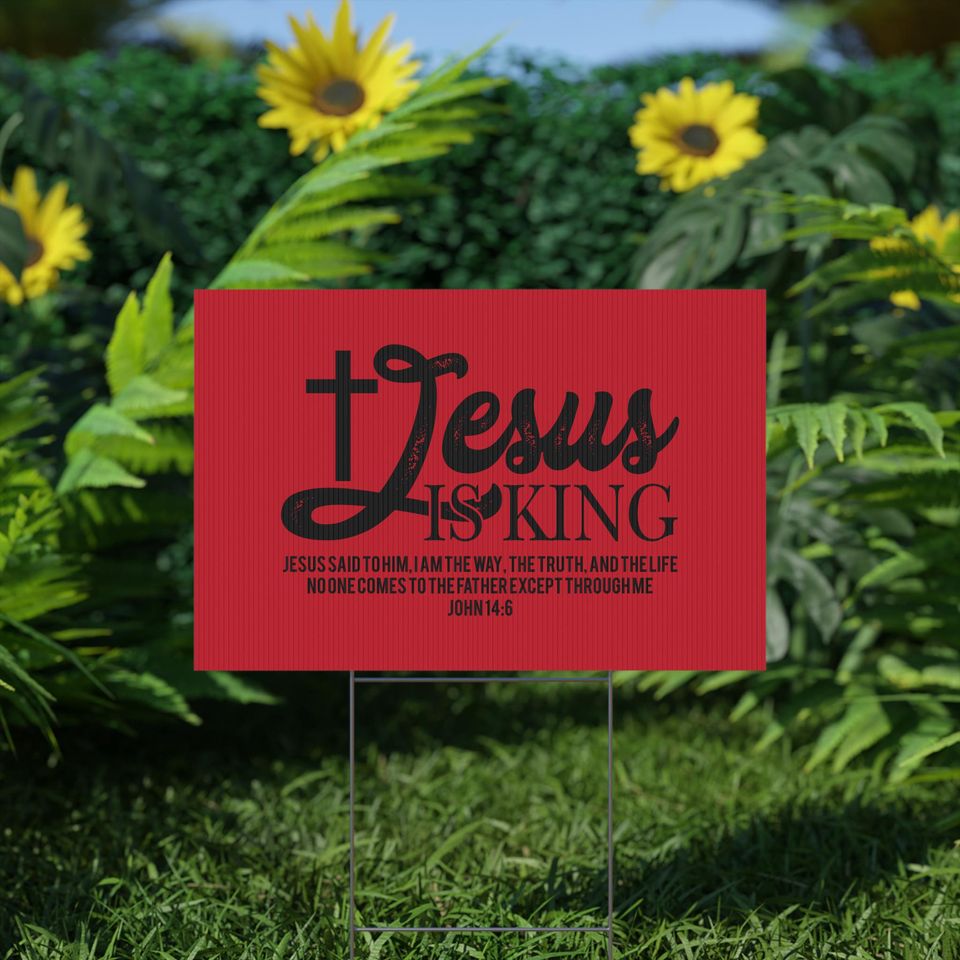 Jesus is King Yard Sign: Christian Outdoor Decor, Religious Gift