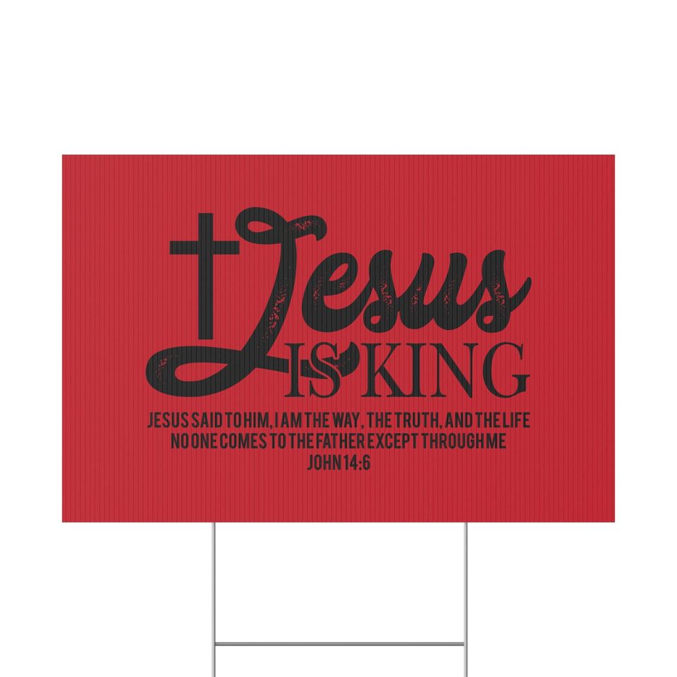 Jesus is King Yard Sign: Christian Outdoor Decor, Religious Gift