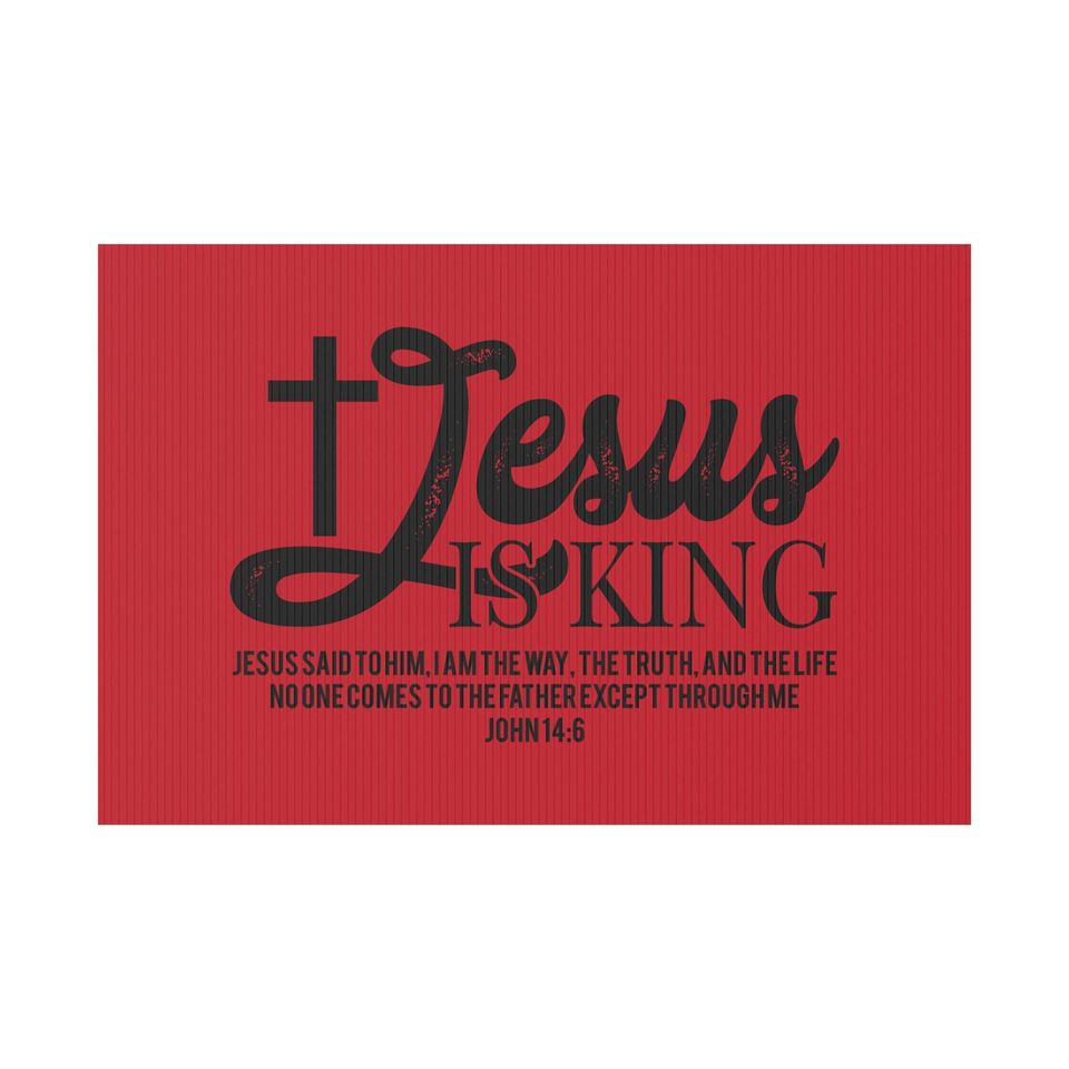 Jesus is King Yard Sign: Christian Outdoor Decor, Religious Gift