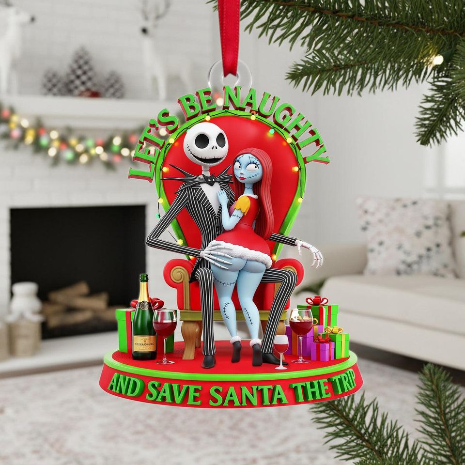 Personalized Nightmare Spooky Couple Let's Be Naughty And Save The Santa Trip - Custom Acrylic Ornament - Gift For Couples