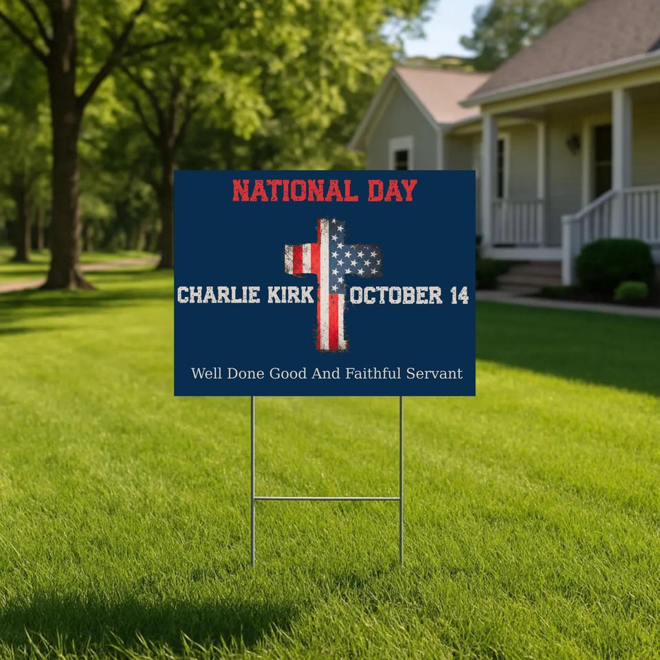 Charlie Kirk National Day Patriot Yard Sign - Resist Fascism, Promote Freedom