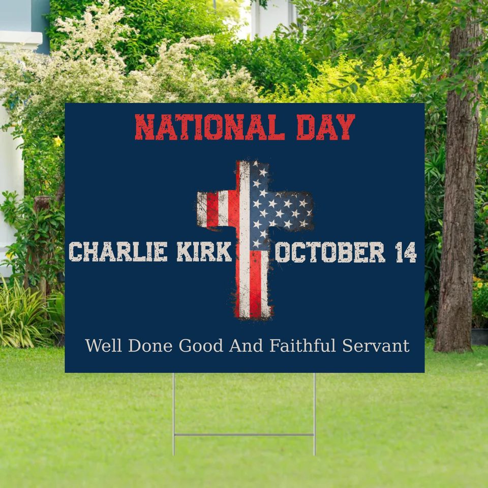 Charlie Kirk National Day Patriot Yard Sign - Resist Fascism, Promote Freedom