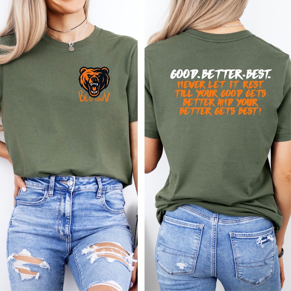 Bear Down T Shirt, Motivational Quote Tee
