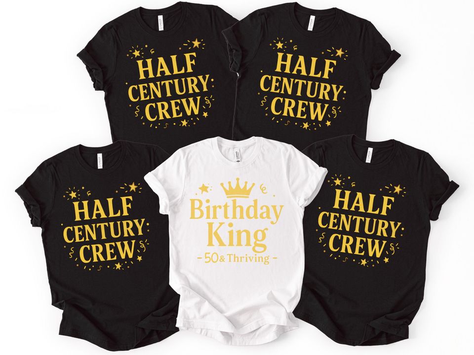 Half Century Bday Crew Shirt, 50th Birthday Queen&King Tee, Matching Party Shirts