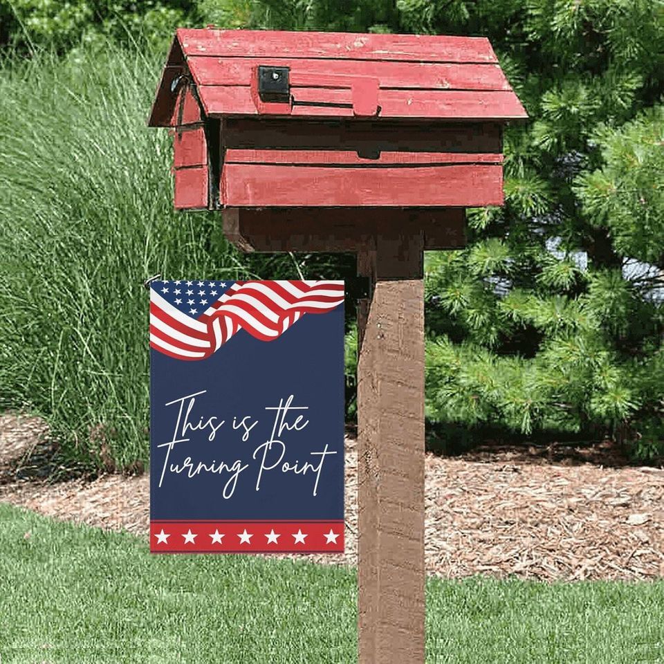Turning Point Garden Flag: Patriotic Inspirational Banner