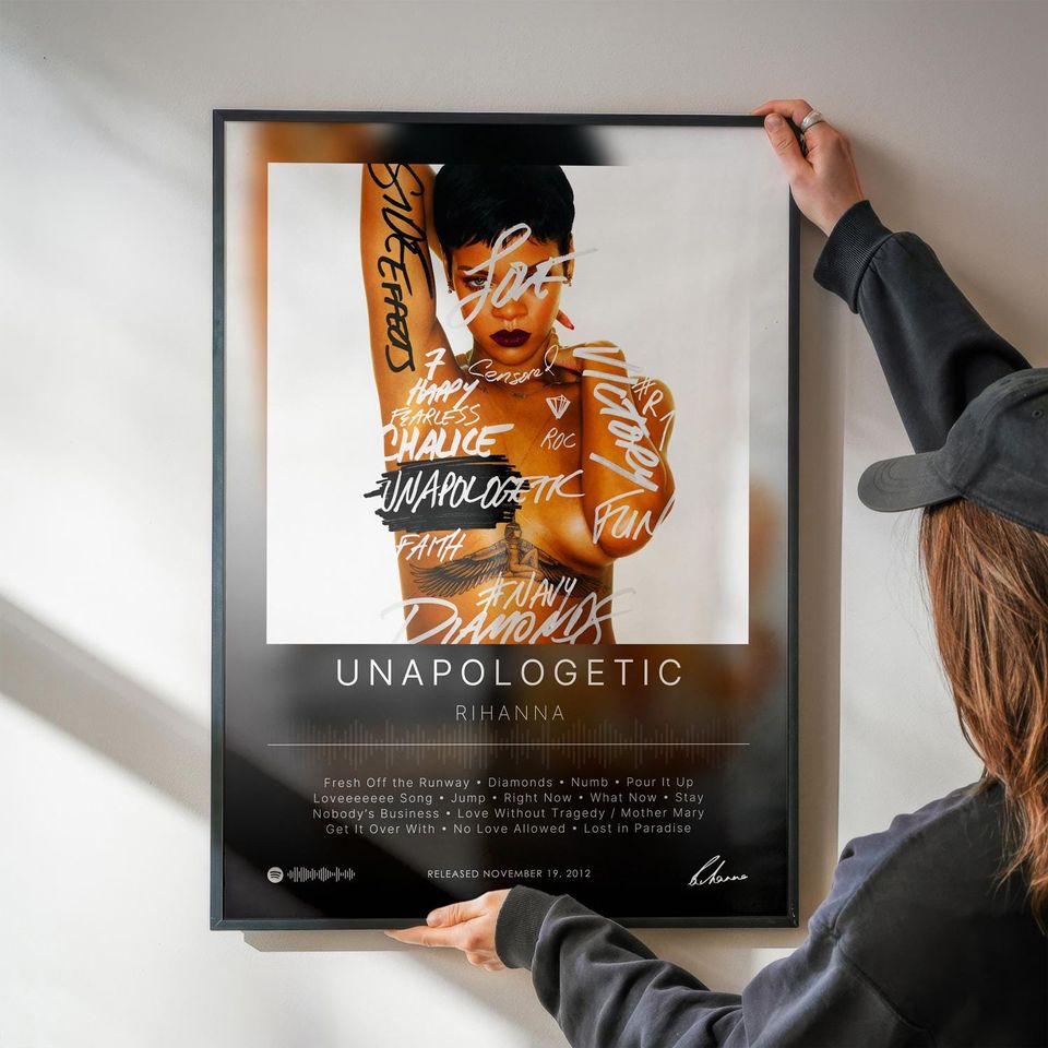 Unapologetic - Rihanna - Premium Semi-Gloss Poster - Unframed