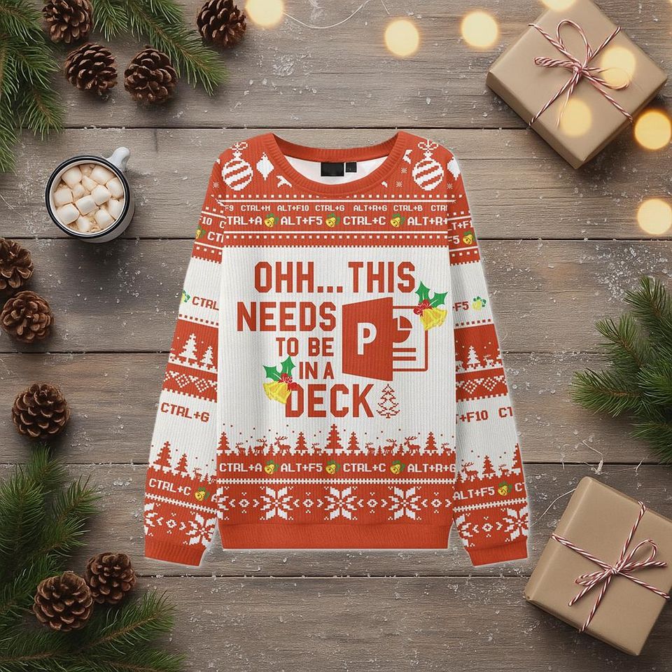 This Needs to Be in a Deck Ugly Christmas Sweater, Excel Group Matching Sweatshirt