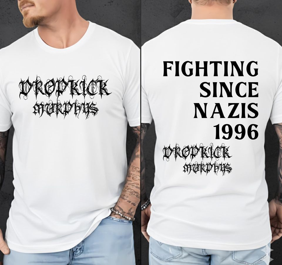 Retro Dropkick Murphys T-Shirt Fighting Nazis Since 1996 Tee Flogging Molly The Rumjacks