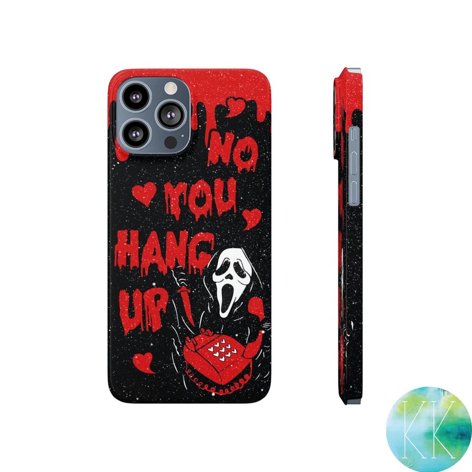No You Hang Up Scream Phone case, Halloween Ghostface Phone case