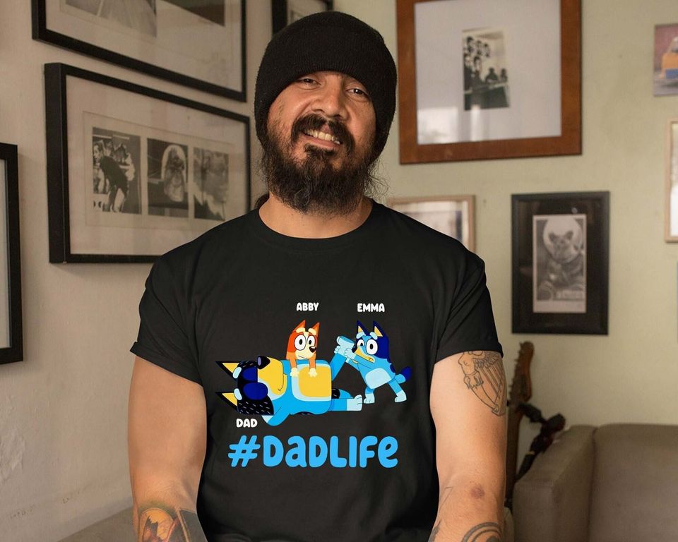 Personalzied BlueyDad Dad Shirt, Gift for Father's day