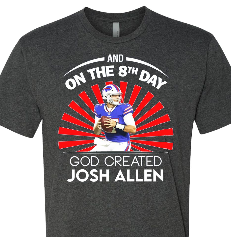 Funny Josh Allen shirt