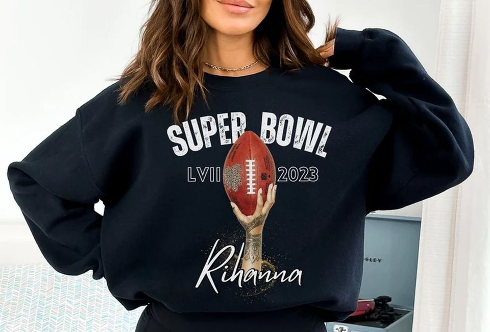 Rihanna Supper Bowl 2023 Sweatshirt