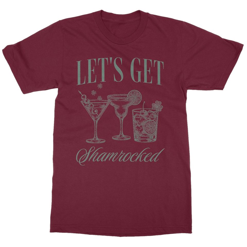 Lets Get Shamrocked - Funny Drinking St Patrick's Day Unisex T-Shirt