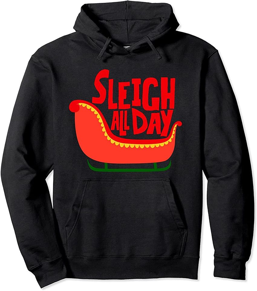 New Christmas Sleigh All Day Pullover Hoodie